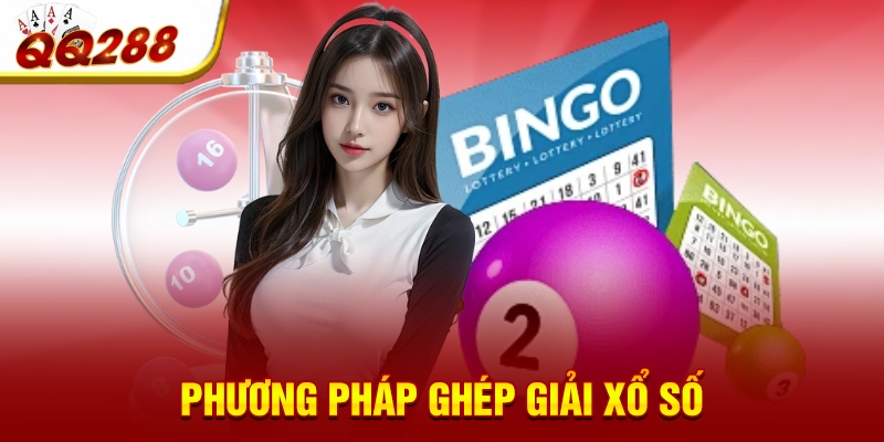 Phương pháp ghép giải xổ số